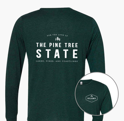 Pine Tree State Long Sleeve T-Shirt