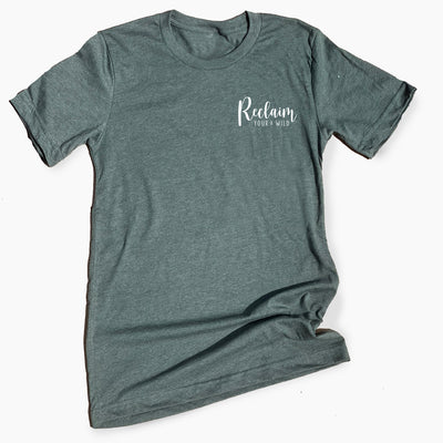 Reclaim Your Wild T-Shirt