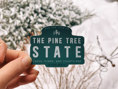 Pine Tree State Sticker